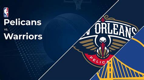 warriors vs pelicans predictions|Pelicans vs. Warriors Prediction, Player Props, Picks & Odds: .